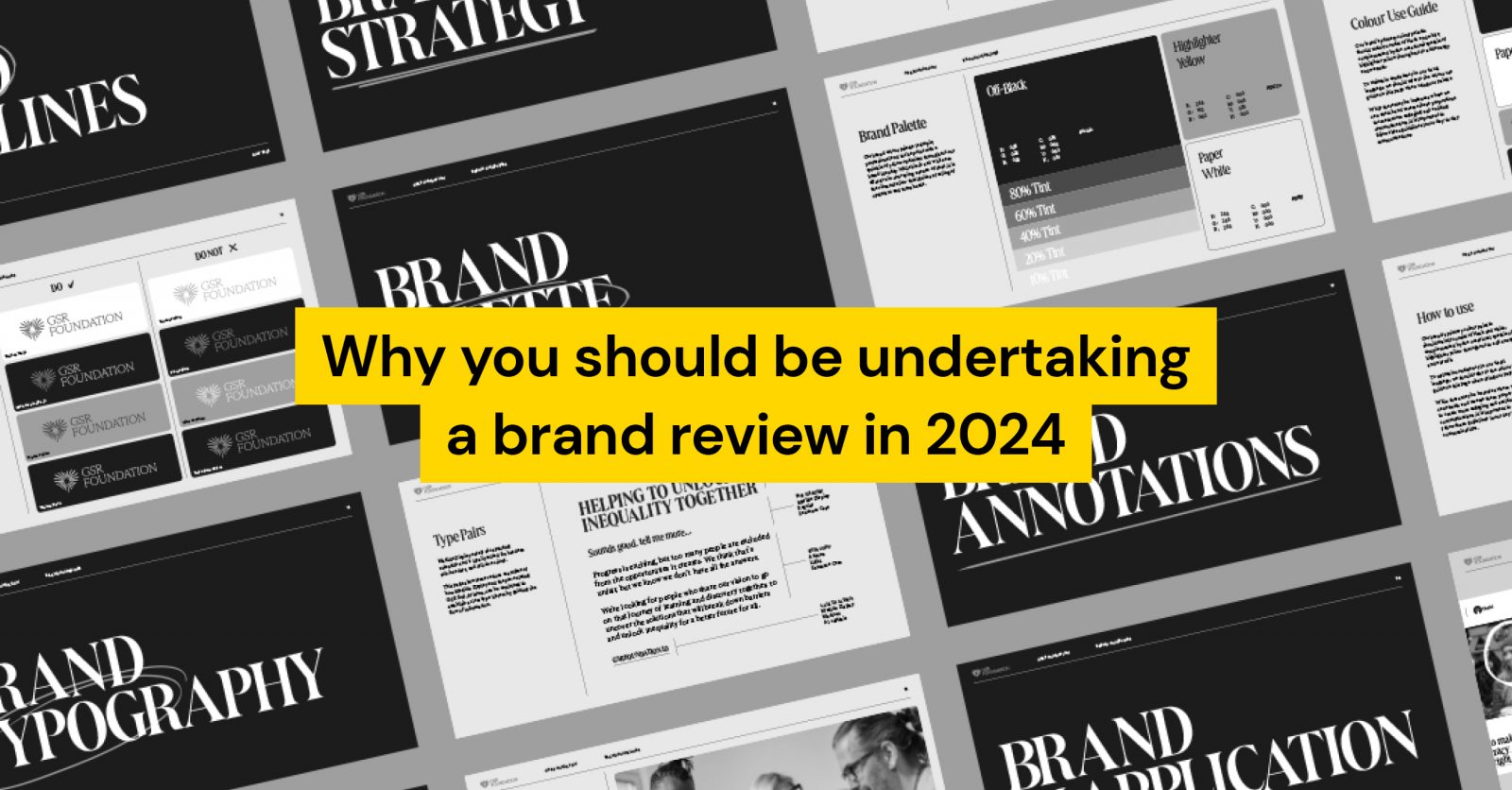 Why you should be Undertaking a Brand Review in 2024